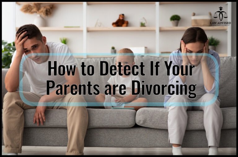 How to Detect If Your Parents Are Divorcing: Signs to Watch Out For