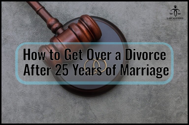 How To Get Over A Divorce After 25 Years Of Marriage: 7 Proven Strategies