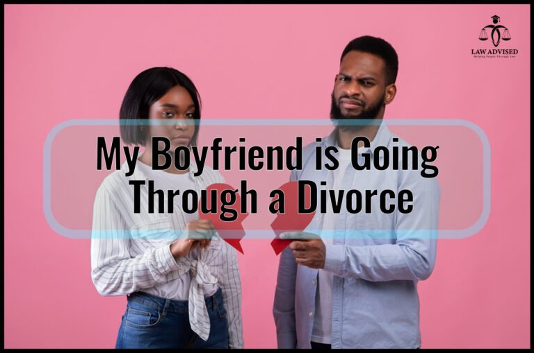 My Boyfriend is Going Through a Divorce: How to Support Him and Strengthen Your Relationship