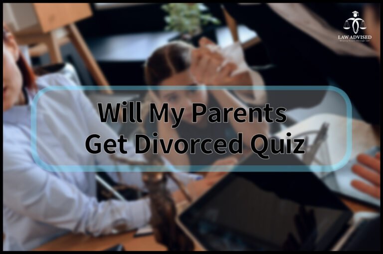 Will My Parents Get Divorced Quiz: Discover The Truth!