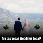 Are Las Vegas Weddings Legal? Unlocking the Truth Today