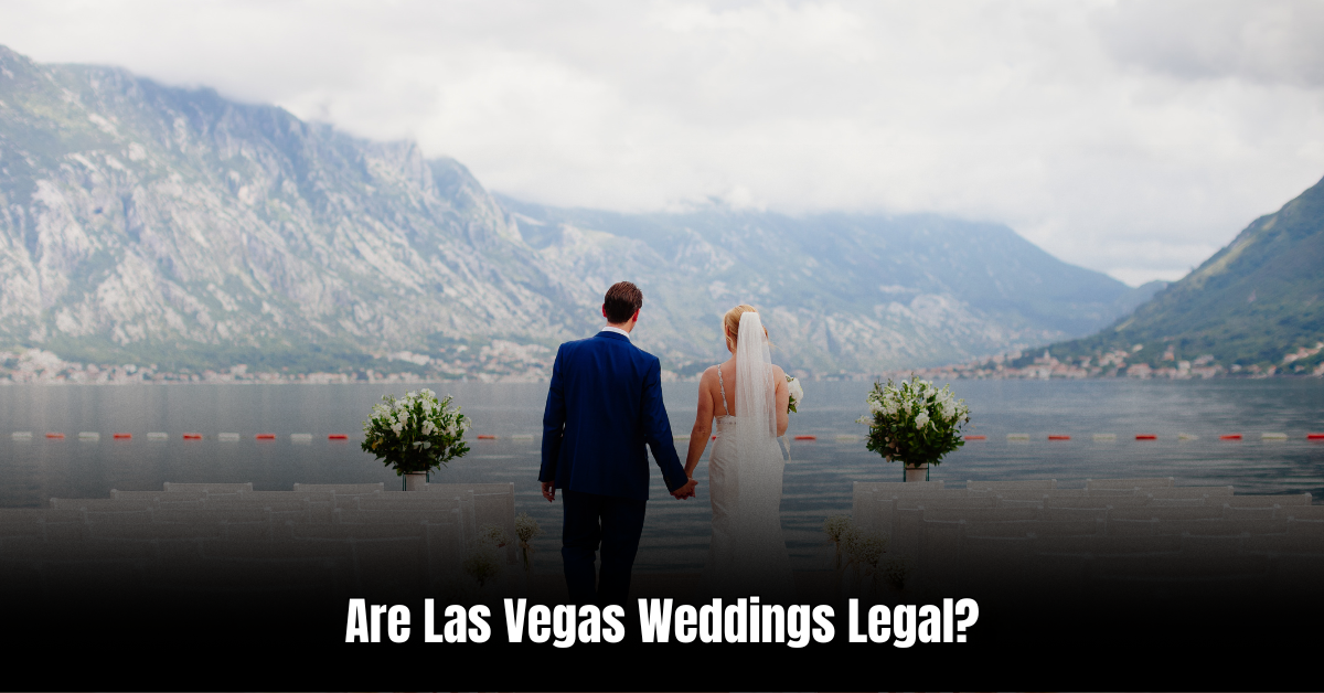 Are Las Vegas Weddings Legal
