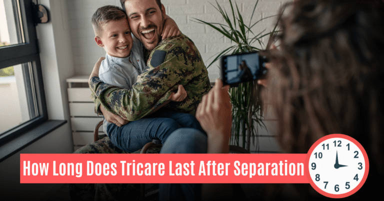 How Long Does Tricare Last After Separation