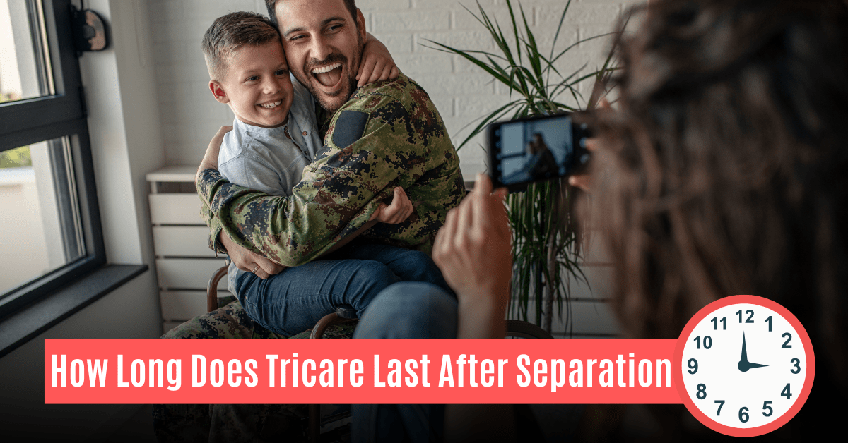 How Long Does Tricare Last After Separation: Ultimate Guide