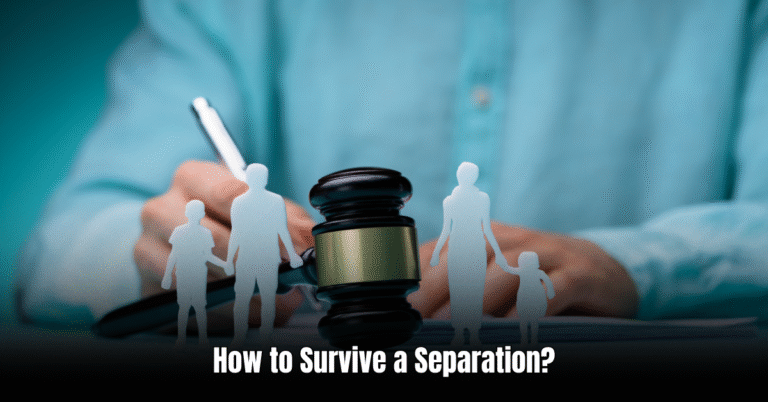 How to Survive a Separation