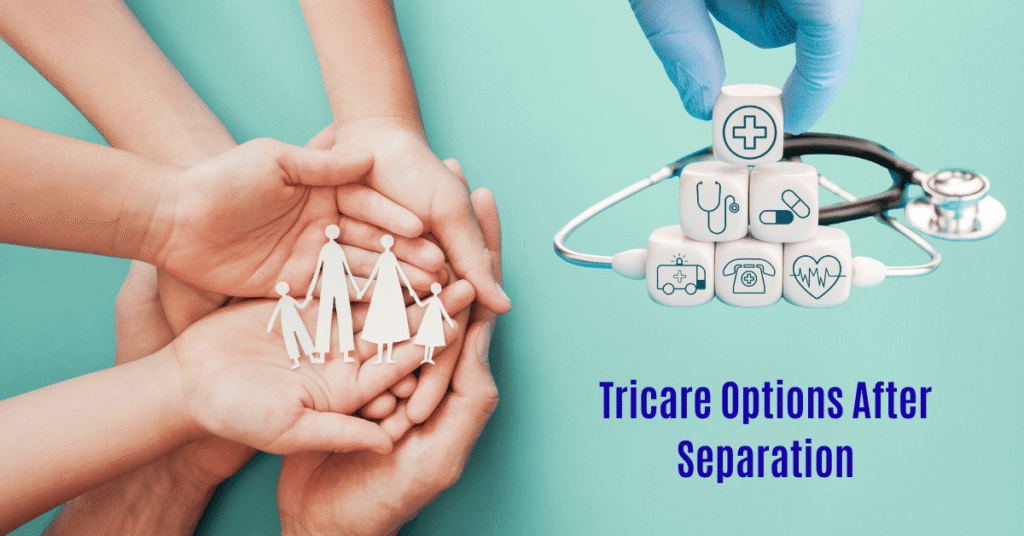 Tricare Options After Separation