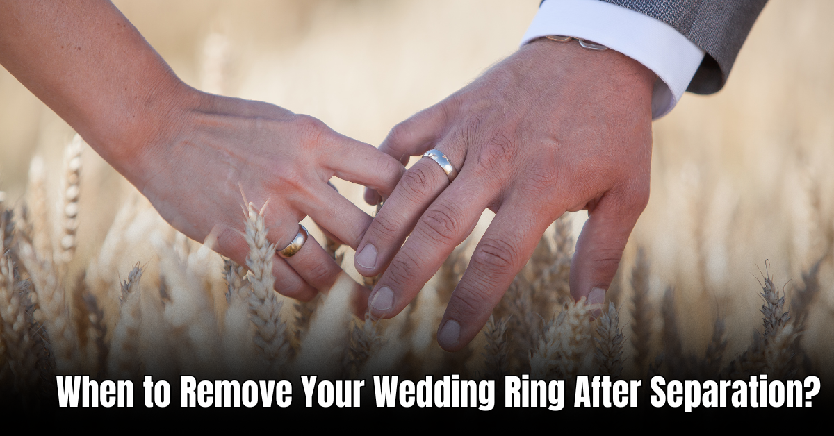 When to Remove Your Wedding Ring After Separation