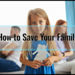How to Save Your Family: Preventing Your Parents’ Divorce