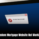 Freedom Mortgage Website Not Working  : Troubleshoot and Resolve Issues Fast!