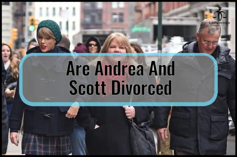 Are Andrea And Scott Divorced?