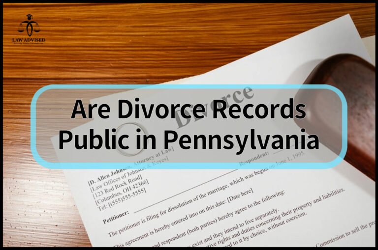 Are Divorce Records Public In Pennsylvania?