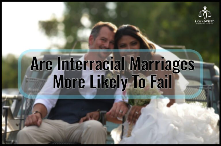 Are Interracial Marriages More Likely To Fail? Debunking the Myth