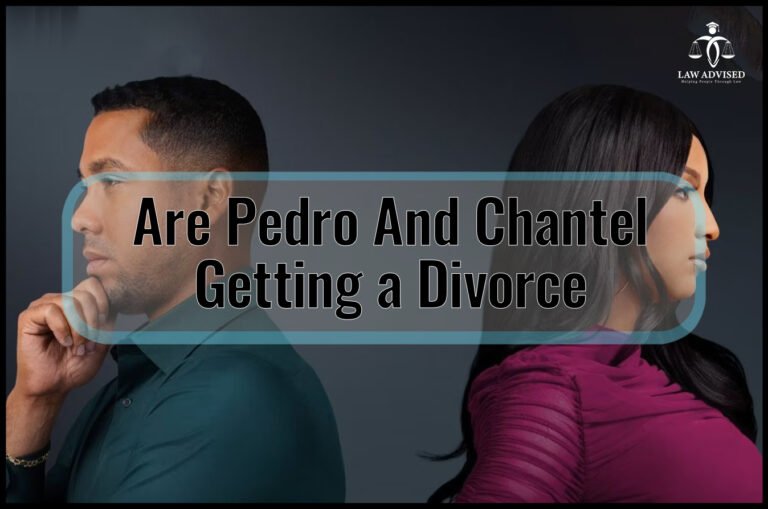 Are Pedro And Chantel Getting A Divorce?
