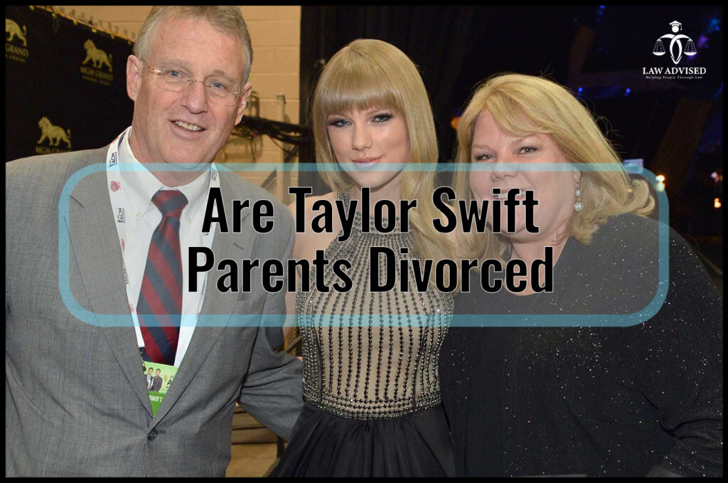 Are Taylor Swift's Parents Divorced?