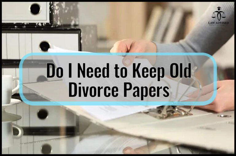 Do I Need To Keep Old Divorce Papers? Expert Advice Revealed!