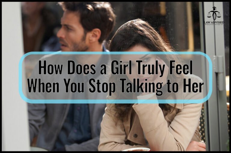 How Does A Girl Truly Feel When You Stop Talking To Her? Discover The Unspoken Emotions