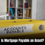 Is Mortgage Payable an Asset? Discover the Surprising Truth