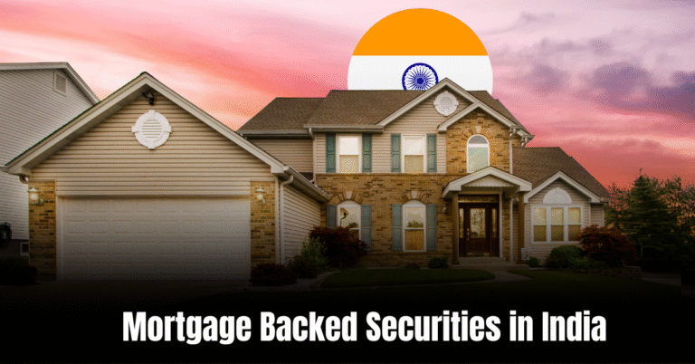Mortgage Backed Securities in India
