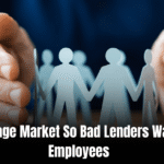 Mortgage Market So Bad Lenders Want Ex Employees: Latest Insights