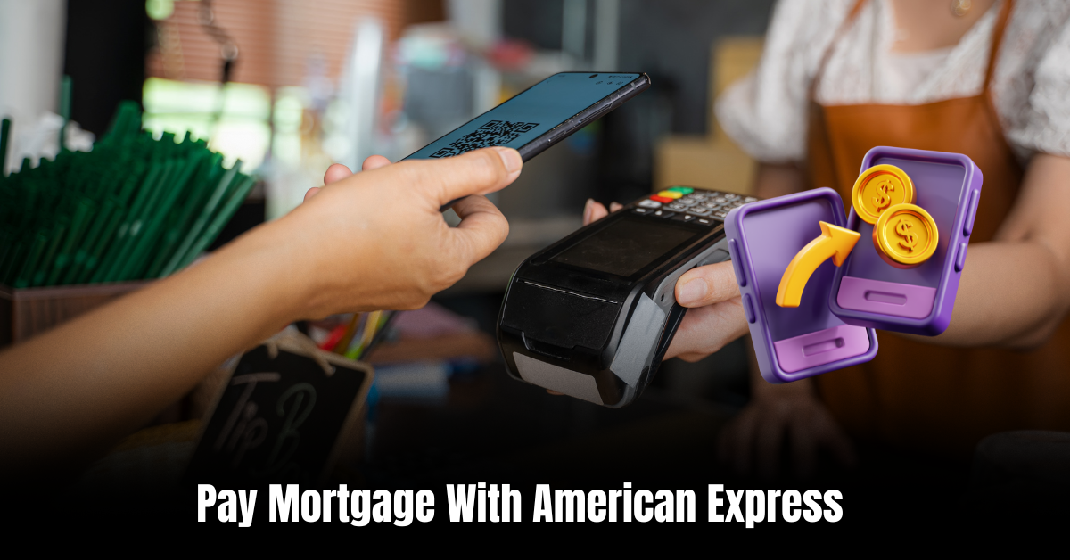 Pay Mortgage With American Express