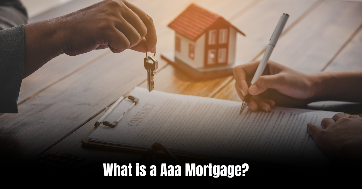 What is a Aaa Mortgage
