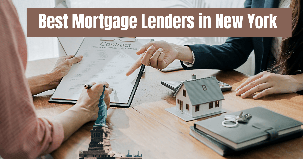 Best Mortgage Lenders in New York: Your Ultimate Guide for 2021