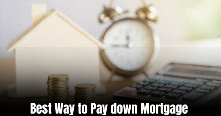 Best Way to Pay down Mortgage