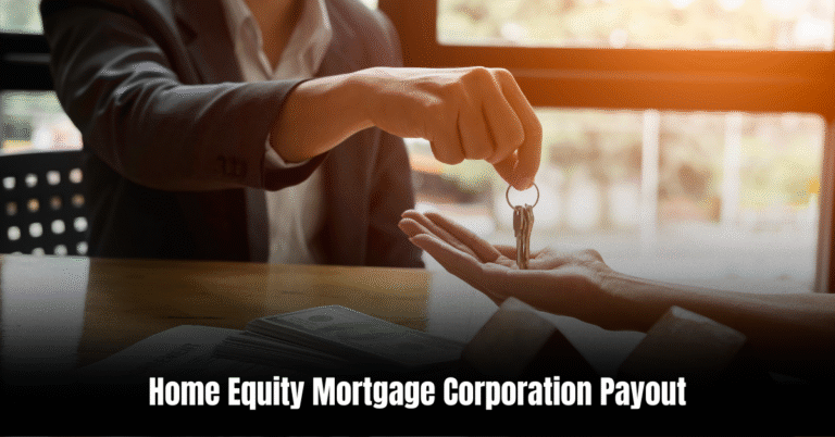 Home Equity Mortgage Corporation Payout