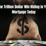The Trillion Dollar Win Hiding in Your Mortgage Today  : Unlock Financial Freedom