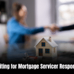 Waiting for Mortgage Servicer Response: How to Stay Calm and Get Results