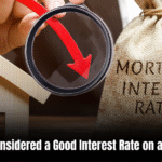 What is Considered a Good Interest Rate on a Mortgage  : Unveiling the Best Rates