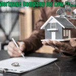 Best Mortgage Company for Low Credit: Find Your Perfect Home Loan Now!