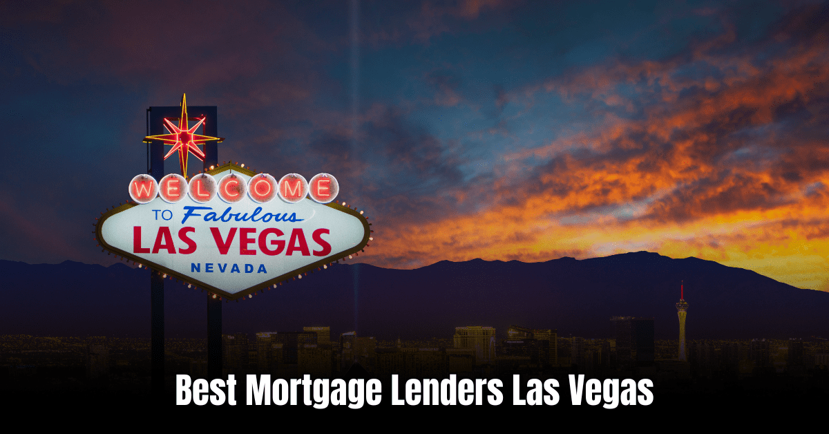 Mortgage Lenders Las Vegas