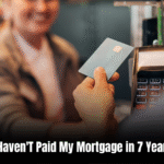 I Haven’T Paid My Mortgage in 7 Years  : Real-Life Survival Stories
