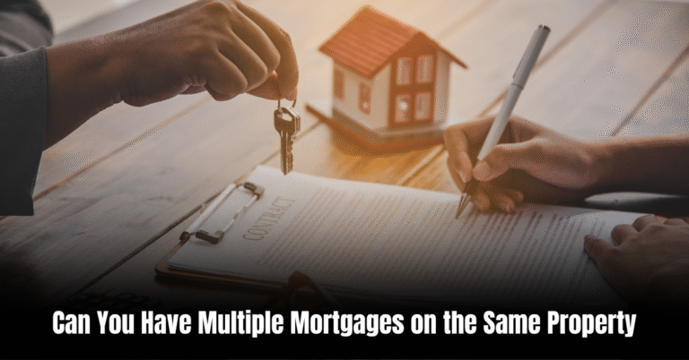 Can You Have Multiple Mortgages on the Same Property