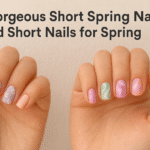 20 Gorgeous Short Spring Nails and Short Nails for Spring