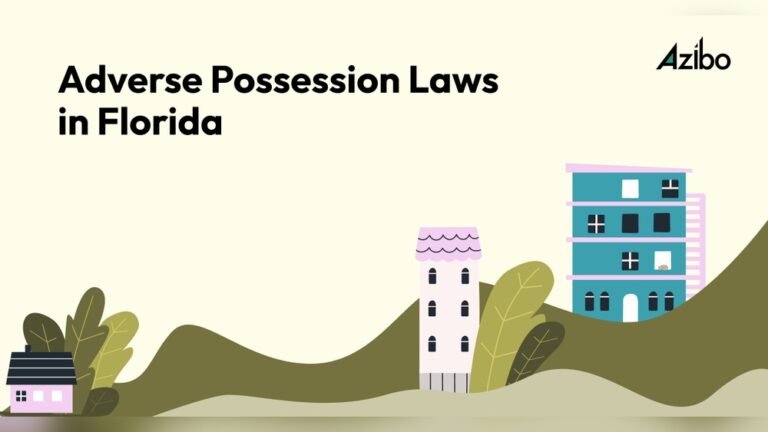 Adverse Possession Laws in Florida