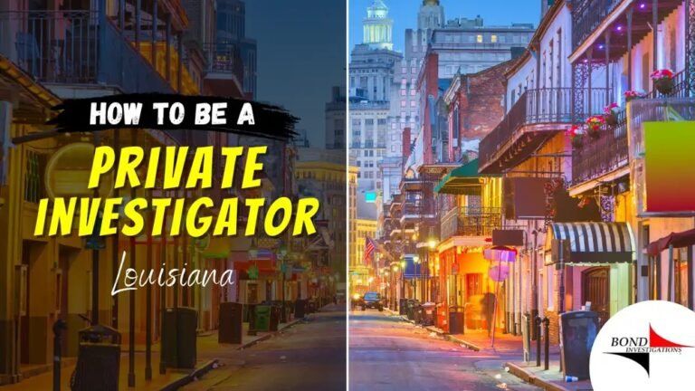 How To Become A Licensed Private Investigator In Louisiana