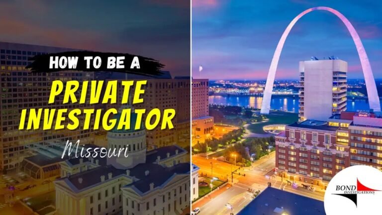How To Become A Licensed Private Investigator In Missouri