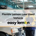 Lemon Laws in Florida for Used Cars: What Every Buyer Must Know